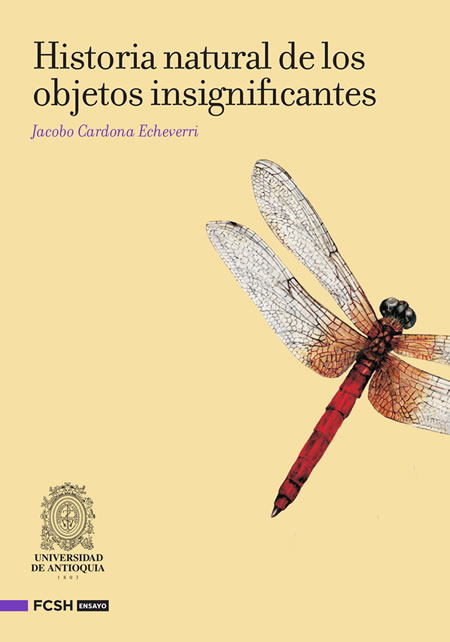 Historia natural de los objetos insignificantes