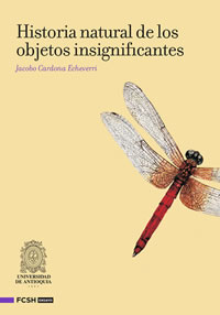 Historia natural de los objetos insignificantes 