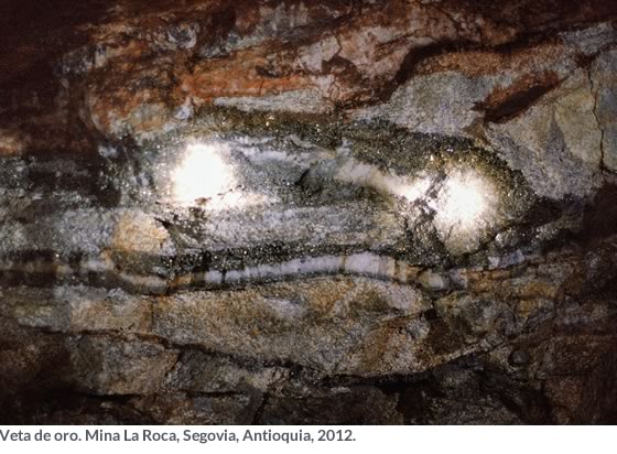 Veta de oro. Mina La Roca, Segovia, Antioquia, 2012. Fotografía Stephen Ferry